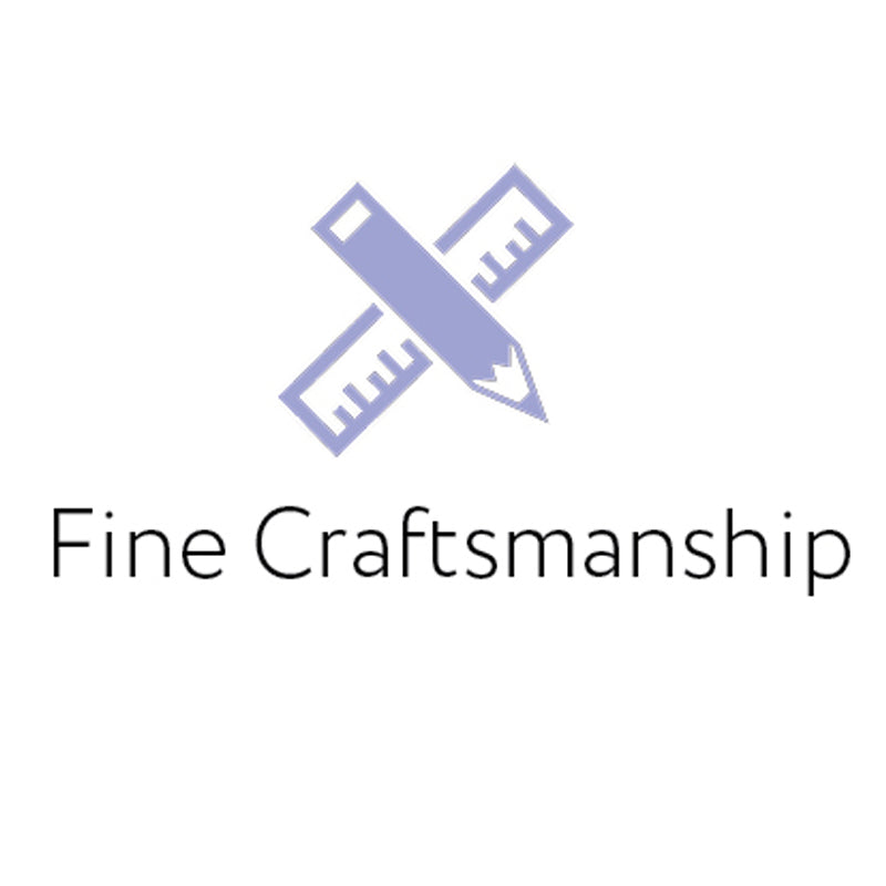 Fine Craftsmanship